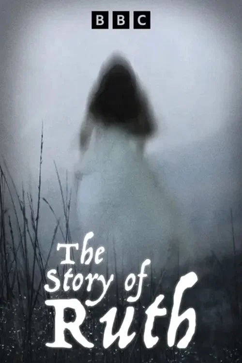 Постер: The Story of Ruth
