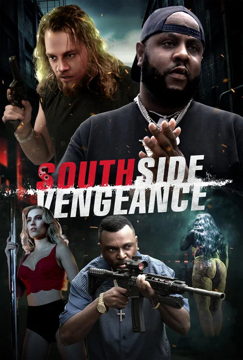 Постер: Southside Vengeance