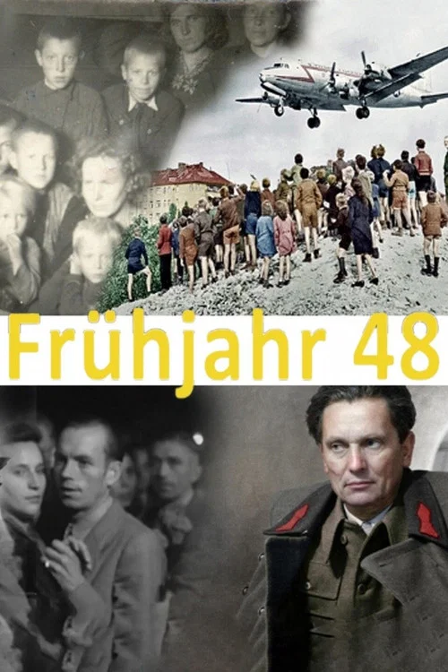 Постер: Frühjahr 48: Die Spaltung Europas