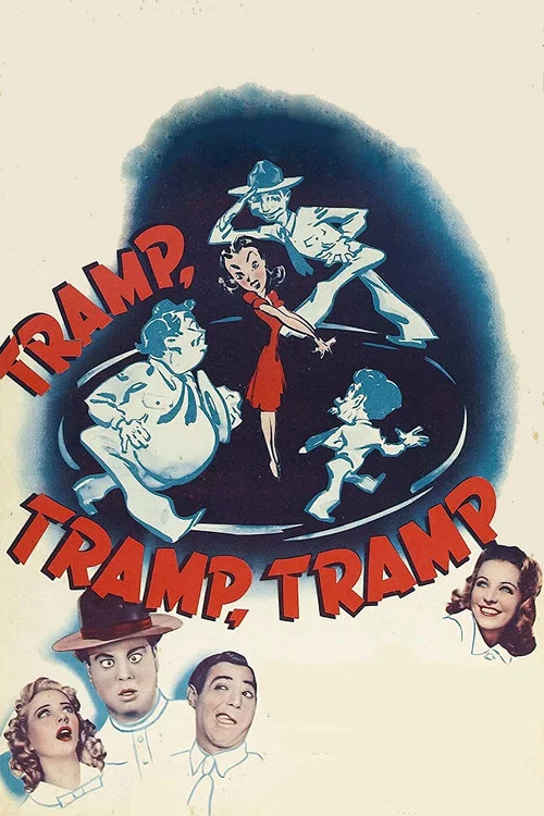 Постер: Tramp, Tramp, Tramp!