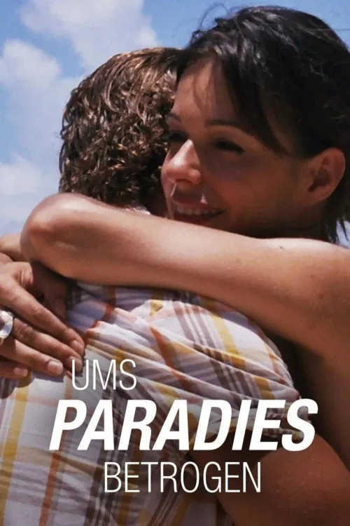 Постер: Ums Paradies betrogen