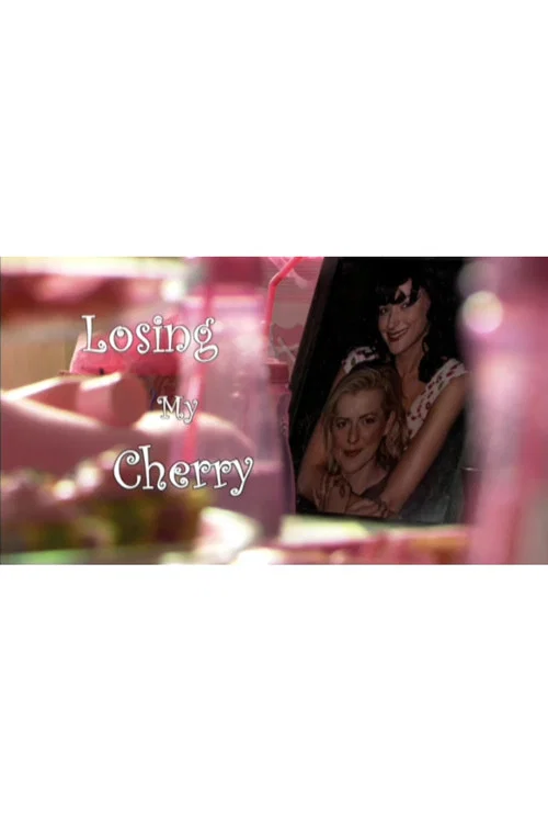 Постер: Losing My Cherry