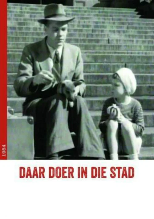 Постер: Daar Doer in die Stad