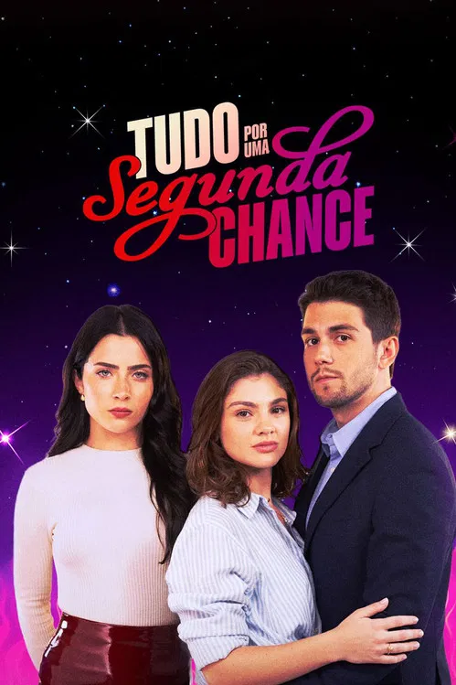 Постер: Tudo por uma Segunda Chance