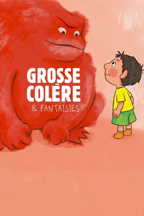 Постер: Grosse Colère et Fantaisies