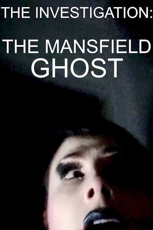 Постер: The Mansfield Ghost