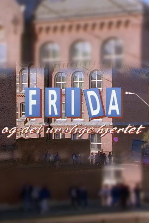 Постер: Frida og det urolige hjertet