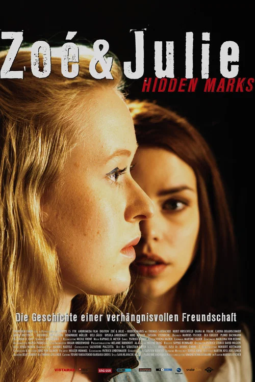 Постер: Zoé & Julie: Hidden Marks