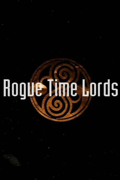 Постер: Rogue Time Lords