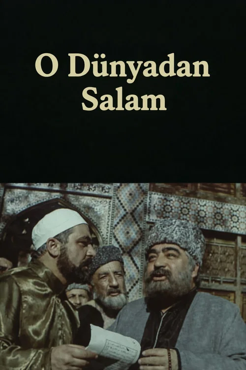 Постер: O dünyadan salam