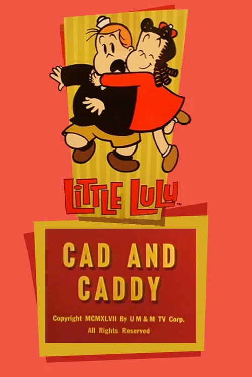 Постер: Cad and Caddy