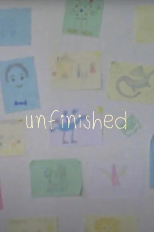 Постер: Unfinished