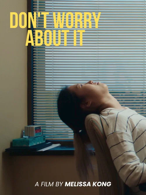 Постер: Don't Worry About It