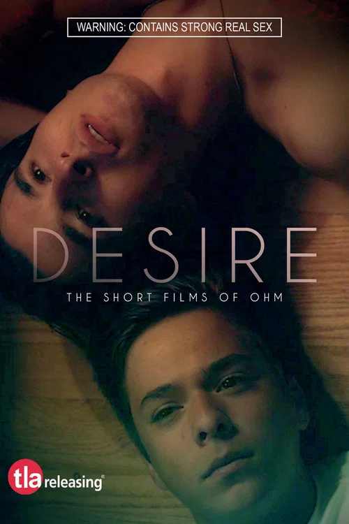 Постер: Desire: The Short Films of Ohm