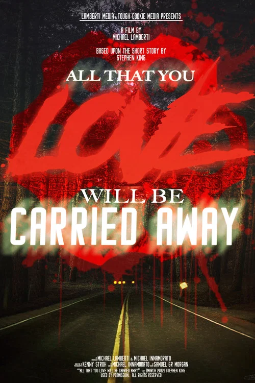 Постер: All That You Love Will Be Carried Away