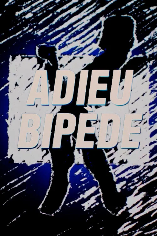 Постер: Adieu bipède
