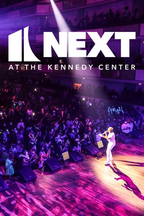 Постер: Next at the Kennedy Center