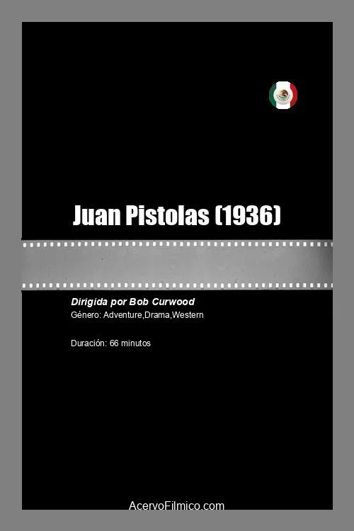 Постер: Juan Pistolas