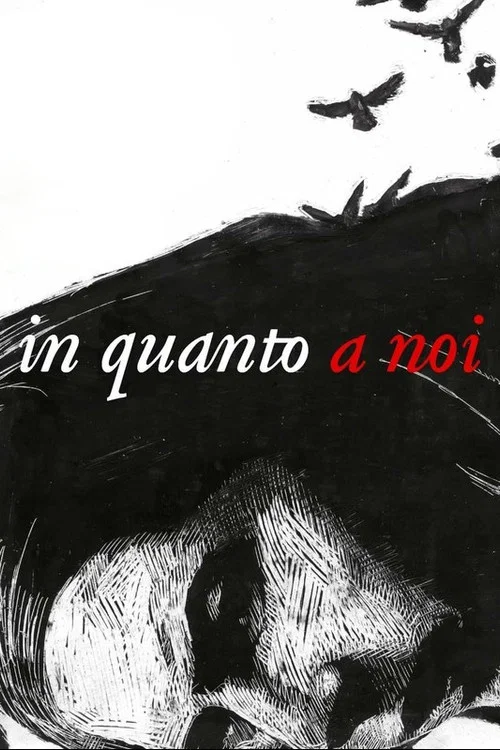 Постер: In Quanto a Noi