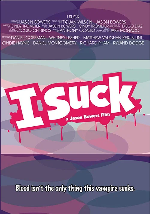 Постер: I Suck