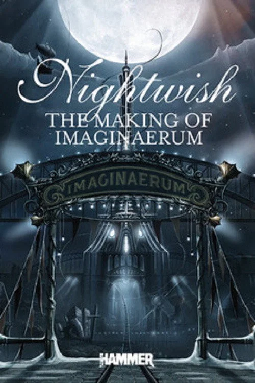 Постер: Nightwish: The Making of «Imaginaerum»