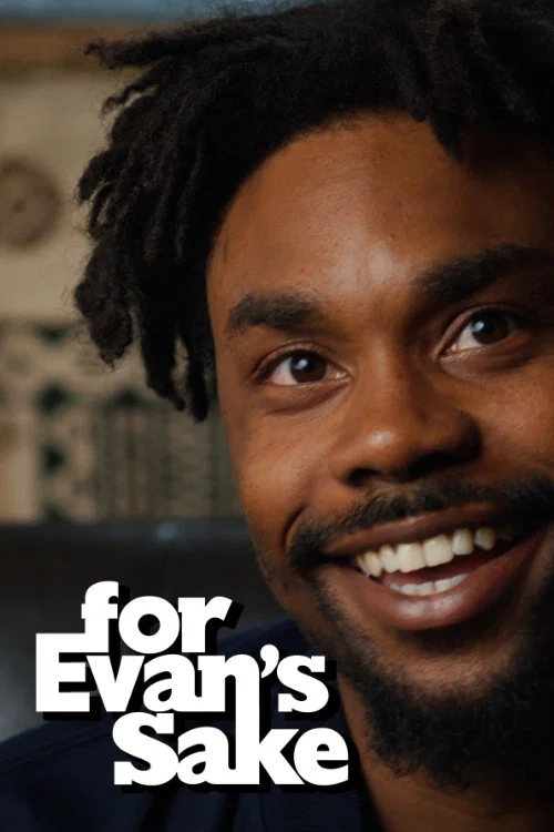 Постер: For Evan's Sake