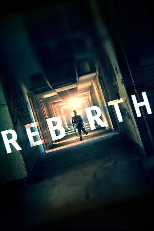 Постер: Rebirth