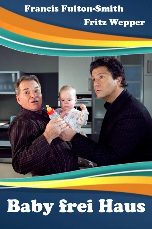 Постер: Baby frei Haus