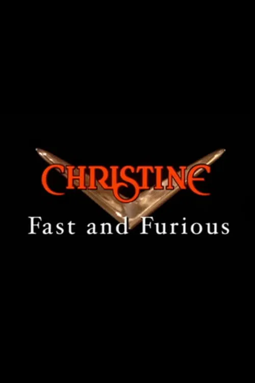 Постер: Christine: Fast and Furious