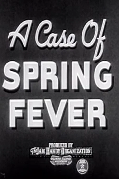 Постер: A Case of Spring Fever
