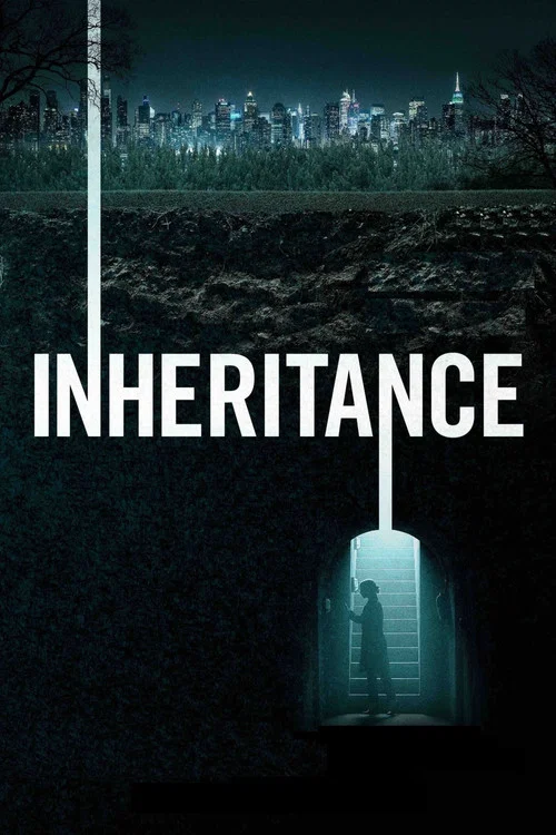 Постер: Inheritance