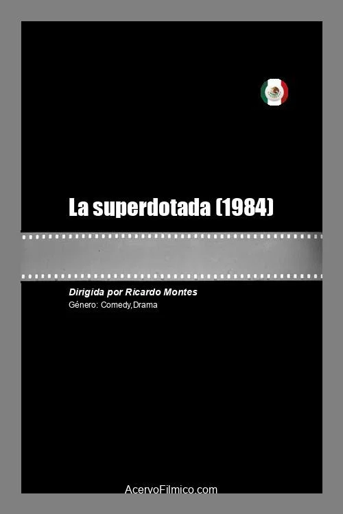 Постер: La superdotada