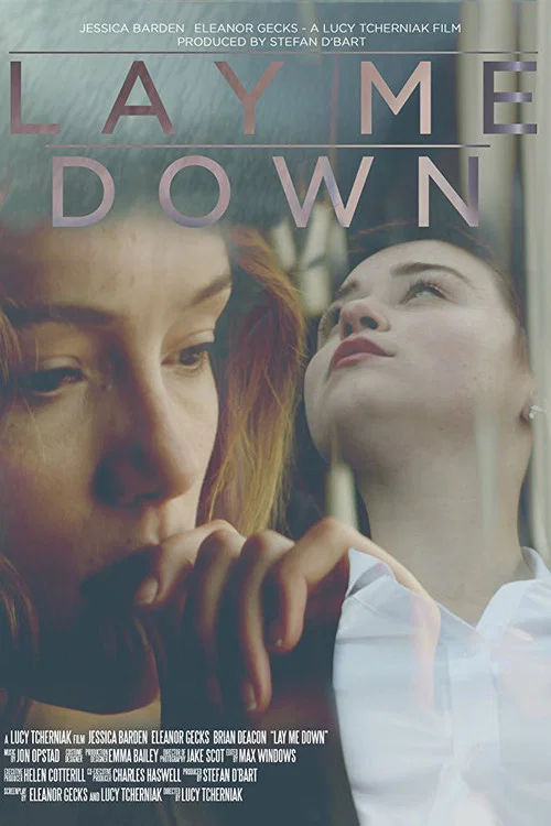 Постер: Lay Me Down