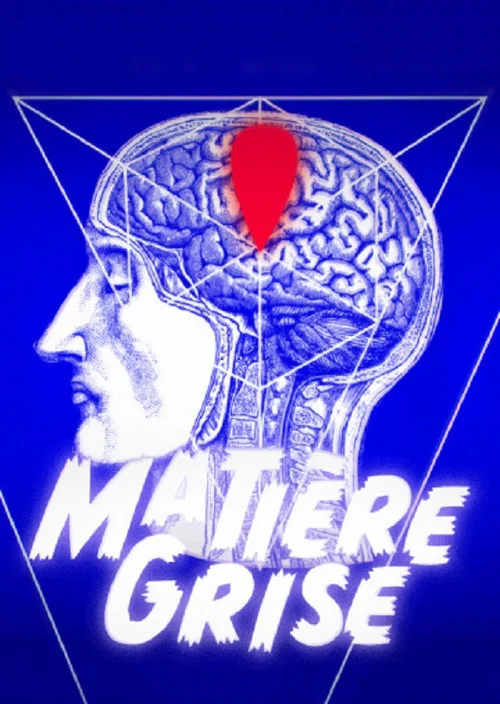 Постер: Matière Grise