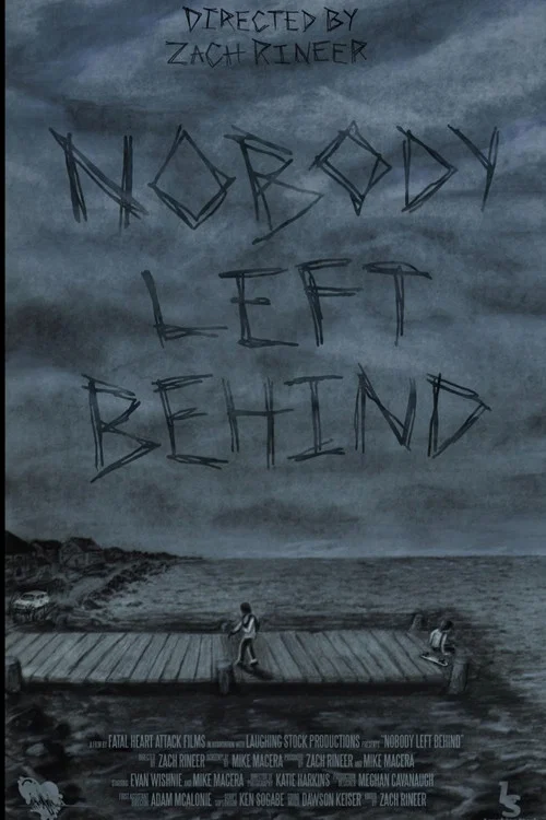 Постер: Nobody Left Behind