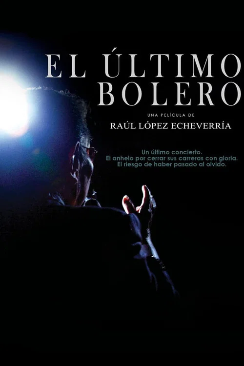 Постер: El último bolero