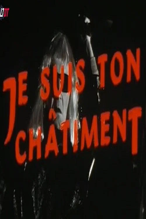 Постер: Je suis ton châtiment