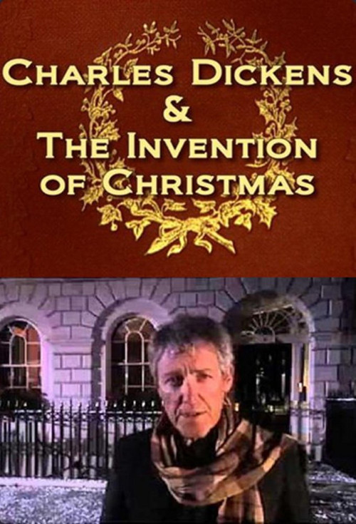 Постер: Charles Dickens & the Invention of Christmas