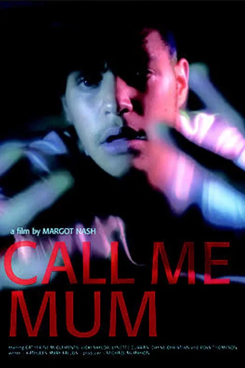 Постер: Call Me Mum