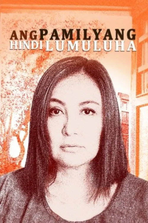 Постер: Ang Pamilyang Hindi Lumuluha