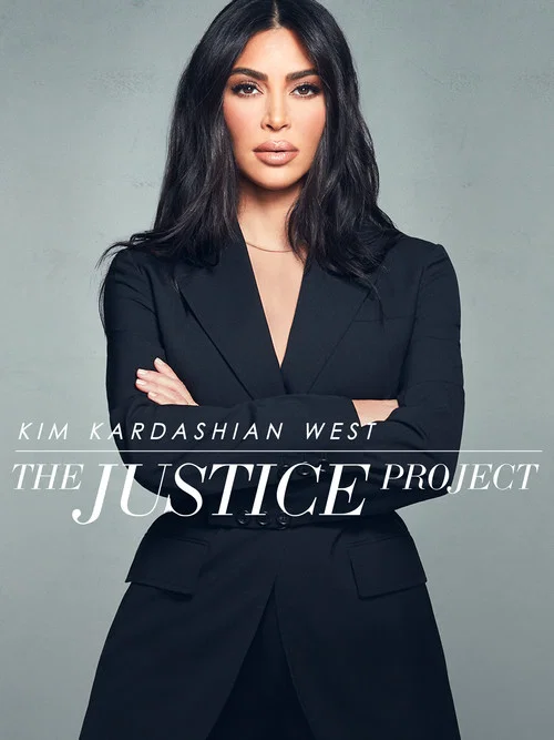 Постер: Kim Kardashian West: The Justice Project