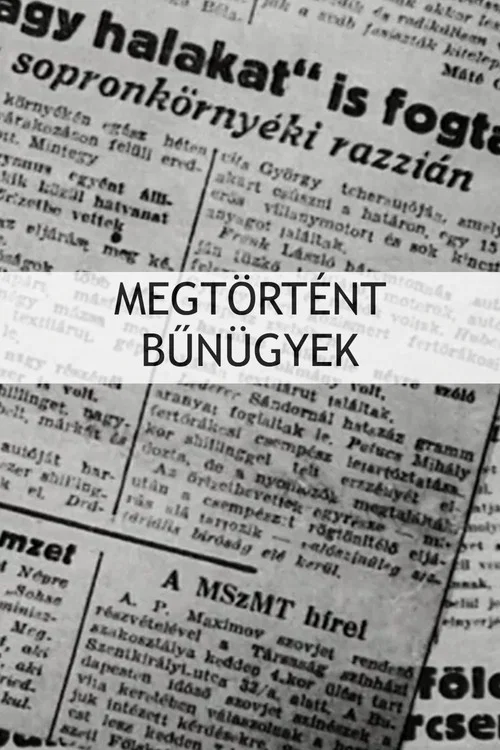 Постер: Megtörtént bünügyek