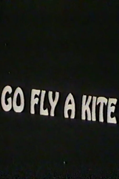 Постер: Go Fly a Kite