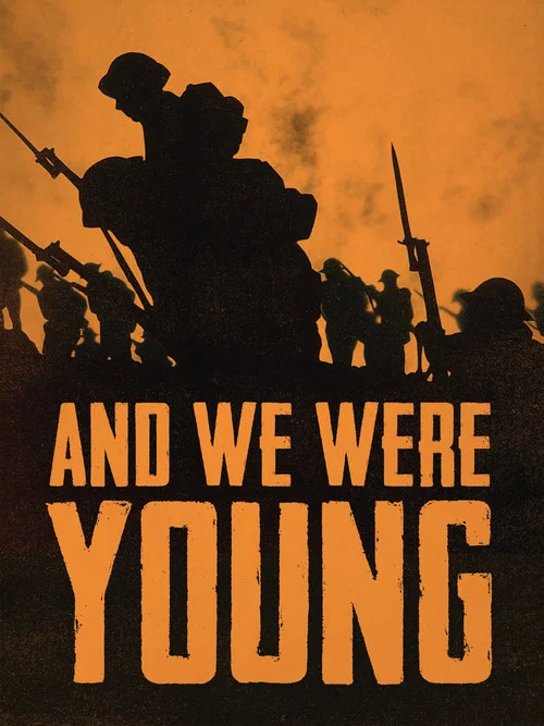 Постер: And We Were Young