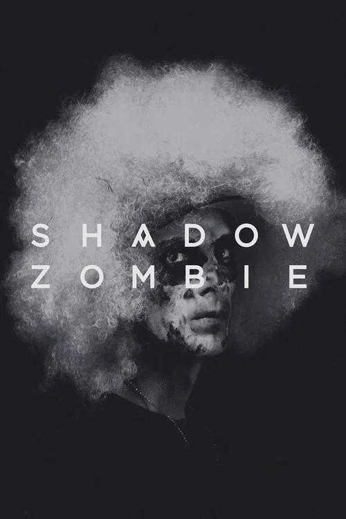Постер: Shadow Zombie