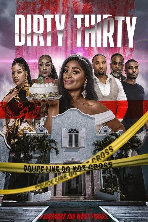 Постер: Dirty Thirty