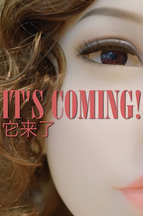 Постер: It's Coming!