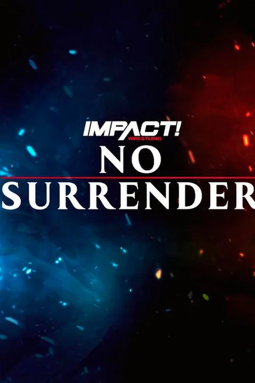 Постер: Impact Wrestling: No Surrender