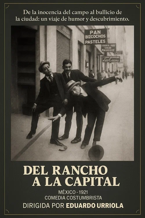 Постер: Del rancho a la capital