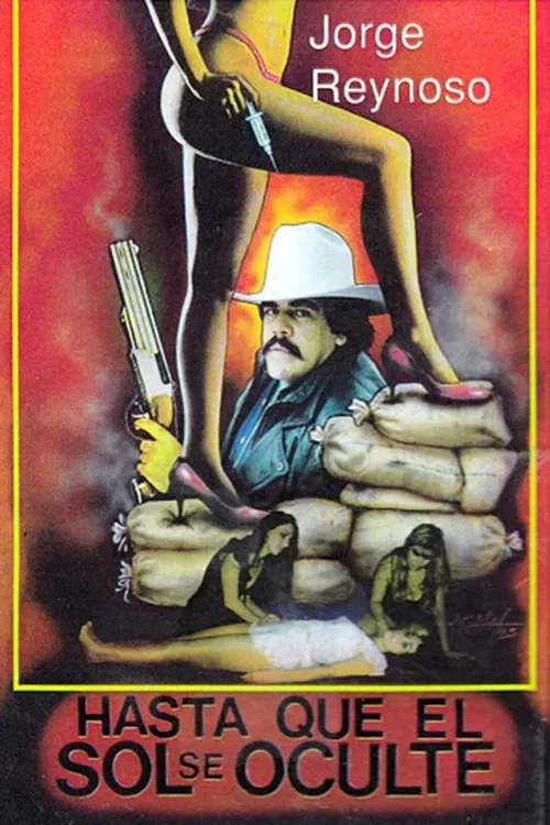 Постер: Hasta que el sol se oculte